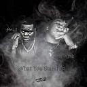 King Supah feat Head - What You Stand Fo