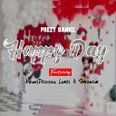 Prezy Bankz feat Kenny Dickson Luris Shezmine - Happy Day