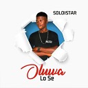 Soloistar - Oluwa Lo Se