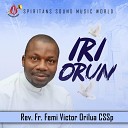 Rev Fr Femi Victor Orilua CSSp - Holy Spirit My Everything