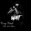 Corey Clark feat Eric Tucker - Wait