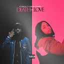 Ty Balla feat China Chanel - Death or Love