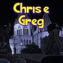 Raf Moriarty feat DosART - Chris e Greg