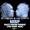 DJ Dean Victor F DJ Doom - Crash Burn Extended Mix