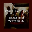 MARLE N VARIOUS G - Dance with You