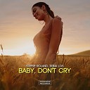 Stefre Roland, Irina Los  - Baby, Don't Cry