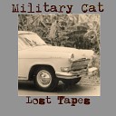 Military Cat - My Paper Bag in the Field with a Cow and a Teleport Lost Tapes…
