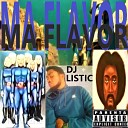 DJ LISTIC - jesus ma flavour