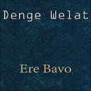 Denge Welat - Heyla Le Daye