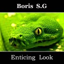 Boris S.G - Enticing Look