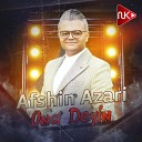 Afshin Azari - Ona Deyin