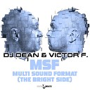DJ Dean Victor F - Walk Around Vocal Mix