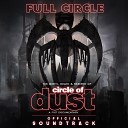 Circle of Dust - Bed of Nails Blue Stahli Remix