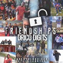 Drico Digits - Friendships