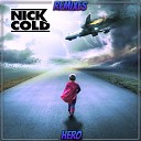 Nick Cold - Hero Synthpop Version
