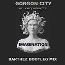 Gorgon City feat Katy Menditta - Imagination Barthez Remix