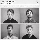The Crookes - Collecting Skies