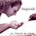 Duquende - Mi Forma De Vivir Sole