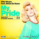 Offer Nissim Feat Meital De Razon - My Pride Original Mix