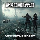 PRo DOMO - New WORLD ORDER Mix