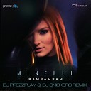 Minelli - Rampampam (DJ Prezzplay & DJ Snickers Radio Edit)