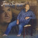 Johan Swanepoel - Jesus Just The Mention Of Your Name