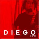 Diego Ba os - El triste Rock Version