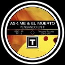 ASK ME El Muerto - Pensando En Ti