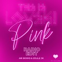 This is LOVSKI ari Books Zolile 3K feat Kaleta… - Pink Radio Edit