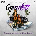 Crystaldpg - Gymnasty feat Nosa Nita Jonez