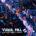 Virgil Hill - We Will Meet Again