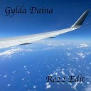 Gylda Daina - Low Formant Re22 Radio