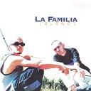 La Familia feat Uzzi - Vorbe Radio Edit