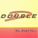 Double D - Tu doar tu Club mix