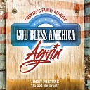 Jimmy Fortune - In God We Trust God Bless America Again