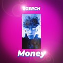 2GERCH - Money