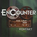EnCounter - And Beyond
