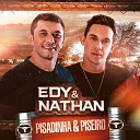 Edy e Nathan feat Tarc sio do Acordeon - Se Quiser Desse Jeito