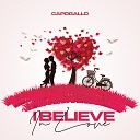 Capogallo - I Believe In Love