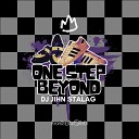 DJ Jihn Stalag - One Step Beyond Breakbeat Version