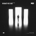 NALYRO Tommy Tran Giorgio Gee - Where You Are Extended Mix