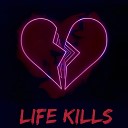 DeadWander - Life Kills