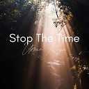Umar Keyn - Stop the Time