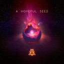 Emergents - A Hopeful Seed