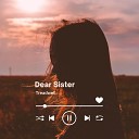 Treadwell - Dear Sister Radio Edit