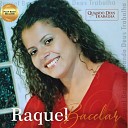 Raquel Bacelar Louvor dos Arrebatados - Hora da Un o