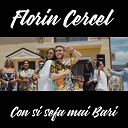 Florin Cercel - Con si sefa mai bari