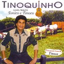 Tinoquinho - Rio Pequeno