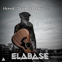 Ela Base Music feat Leonne - Heard Your Voice