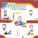 Banda Zazueira - Sonho a Dois